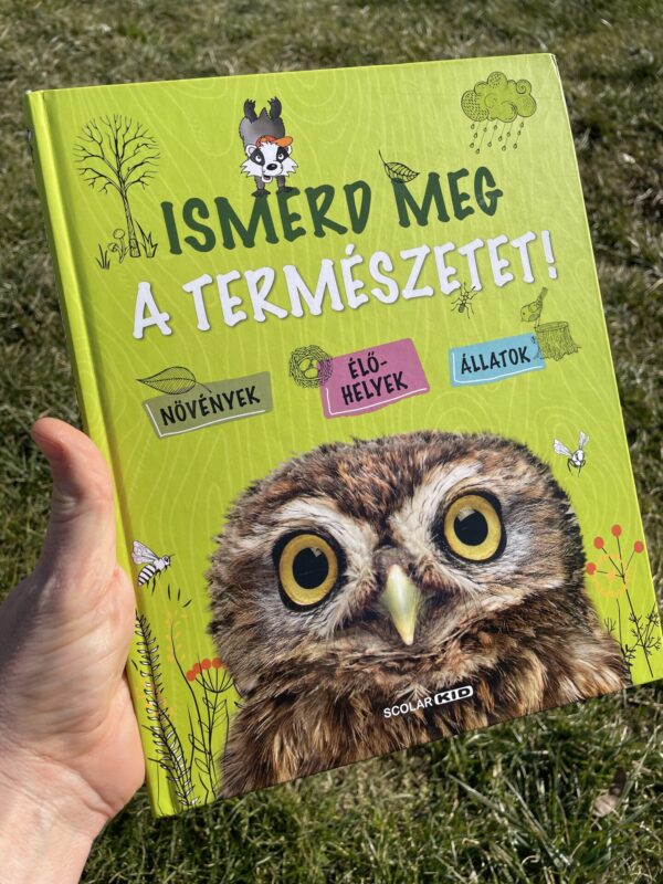 Ismerd meg a természetet!