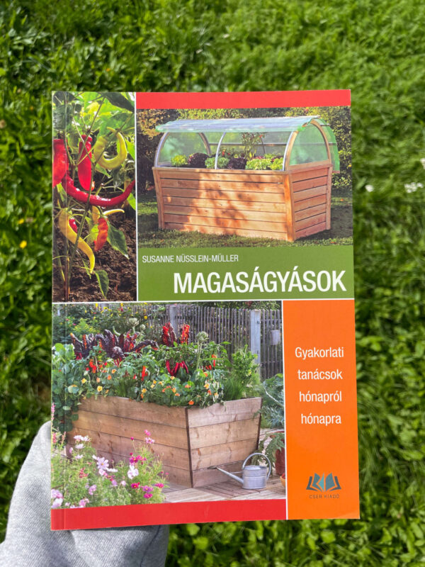 Magaságyások – Gyakorlati tanácsok hónapról hónapra