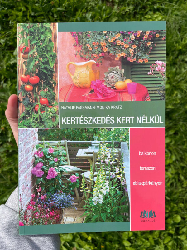 Kertészkedés kert nélkül